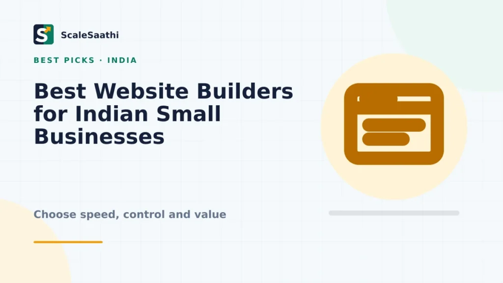 Best website builders for small businesses in India — ScaleSaathi featured graphic